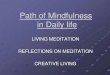 Mindfulness in daily life