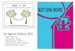 Not One More -- Art Against Violence 2016