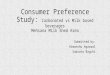 Consumer preference study milk based beverages vs. carbonated beverages