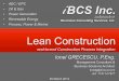 Lean Construction – Construction Process Integration framework, London November 2014. ©