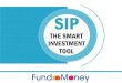 SIP - The Smart Investment Tool