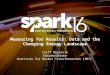 SPARK16 Presentation: Measuring for Results: Data and the Changing Energy Landscape