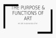 Purpose & Function of Art
