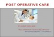 AGA UMAR TARIQ post operative care