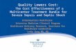 Quality Lowers Cost: The Cost Effectiveness of a Multicenter Treatment Bundle for Severe Sepsis and Septic Shock