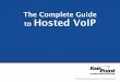 The Complete Guide to Hosted VoIP