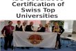 Iso 90012008 certification of swiss top universities