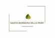 Santa barbara hills park mixed use resort presentation