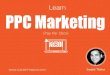 Learn PPC (Pay Per Click)
