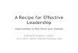 A recipe for effective leadership