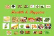 Health and hygiene with Bhavya Mohindru