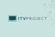 ITVProject SlideDeck