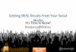 TIM how to get real results from your social media efforts jeremy wright