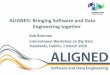 ALIGNED: Bringing Software and Data Engineering Together