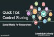 Content Sharing for Researchers
