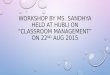 Workshop by ms sandhya