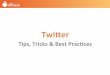 Twitter Best Practices 2017