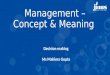 Management Concepts and Meaning-Decision Making