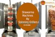 Shawarma Machines By Spinning Grillers