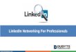 LinkedIn Networking for Professionals
