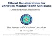 Online Ethical Considerations for Mental Health Clinicians