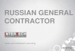 InterTech is a leading Russian general contractor