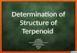 5.Determination of structure of terpenoid