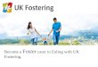 Become A Successful Foster Parent | UK Fostering