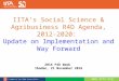 IITA’s Social Science & Agribusiness R4D Agenda, 2012-2020:  Update on Implementation and  Way Forward