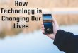 How Technology is Changing our Lives