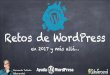 Retos WordPress 2017 - Fernando Tellado