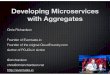 Developing microservices with aggregates (melbourne)