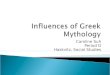 Influence of Greek Myths