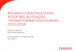 Business Transformation through Customer Obsession: Case Ruukki