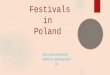 Festivals in Poland   j.ang pola marysia