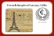French inspired gifts by Classic Legacy