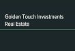 Golden touch investments