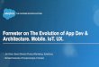 Forrester on The Evolution of App Dev & Architecture. Mobile. IoT. UX