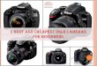 5 best and cheapest dslr cameras for beginners