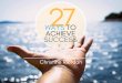 27 Ways to Achieve Success | Christine Riordan