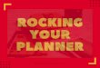 Rock Your Planner