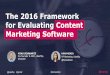 The 2016 Framework for Evaluating Content Marketing Software