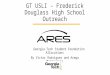 Project A.R.E.S. Outreach Program Presentation: Frederick Douglass High School