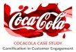 Cocacola case study - Gamification in customer engagement  - Manu Melwin JOy