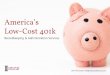 America's Low Cost 401k Recordkeeping & Administrative Services