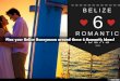 Plan your Belize Honeymoon around these 6 Romantic Ideas!