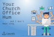Ideas to Make Your Church Office Hum