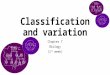Ch.7.classification and variation
