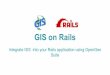 GIS on Rails by Oleksandr Kychun