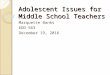 Adolescent issues for middle school teachers by marquette A. banks